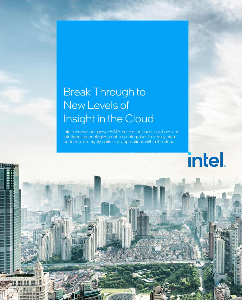 Break Through to New Levels of Insight in the Cloud