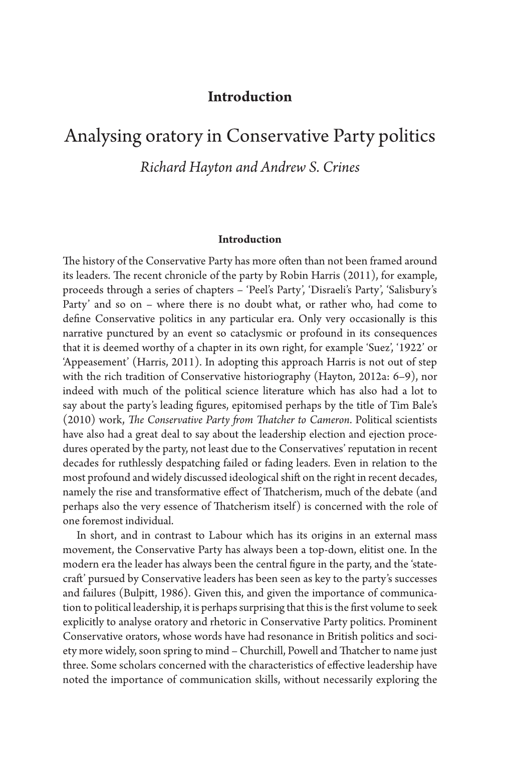 Analysing Oratory in Conservative Party Politics R I C H a R D H a Y T O N a N D a N D R E W S