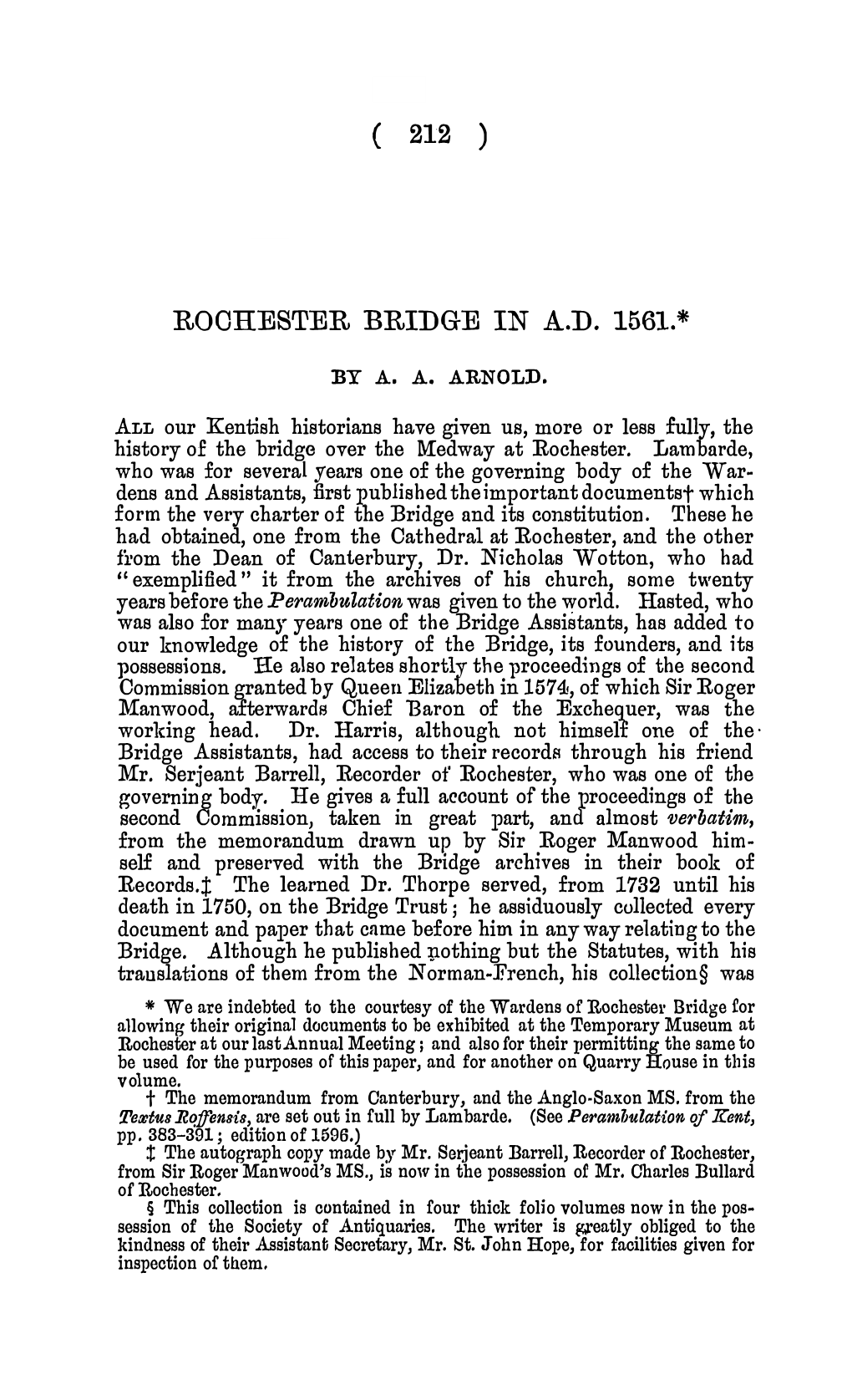 Rochester Bridge in A.D. 1561.*