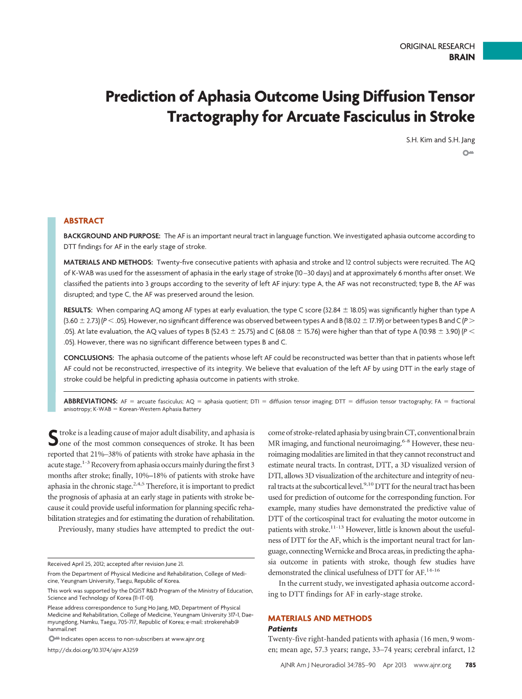 Prediction of Aphasia Outcome Using Diffusion Tensor Tractography for Arcuate Fasciculus in Stroke