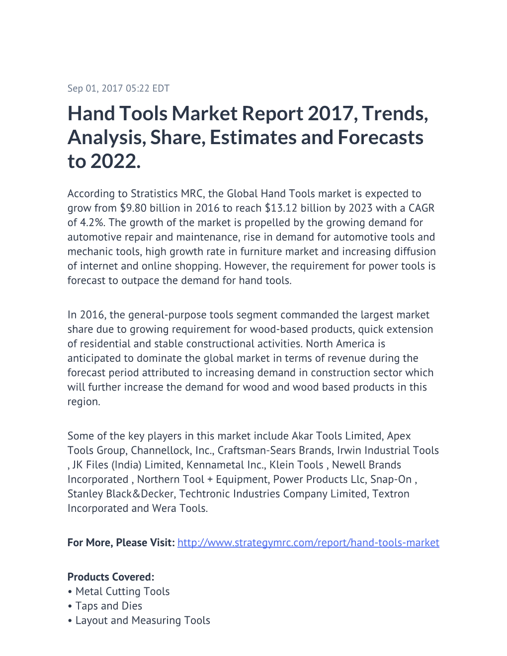 Hand Tools Market Report 2017, Trends, Analysis, Share, Estimates and Forecasts to 2022