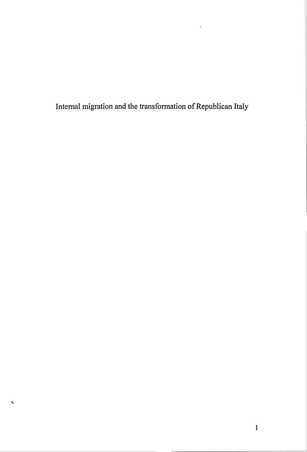 Internal Migration and the Transformation of Republican Italy Internal Migration and the Transformation of Republican Italy