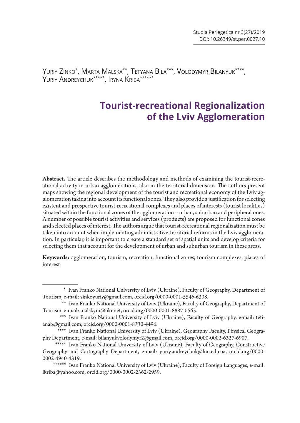 Tourist-Recreational Regionalization of the Lviv Agglomeration