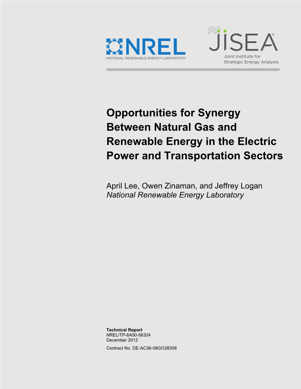 Opportunities for Synergy Between Natural Gas and Renewable Energy in the Electric Power and Transportation Sectors