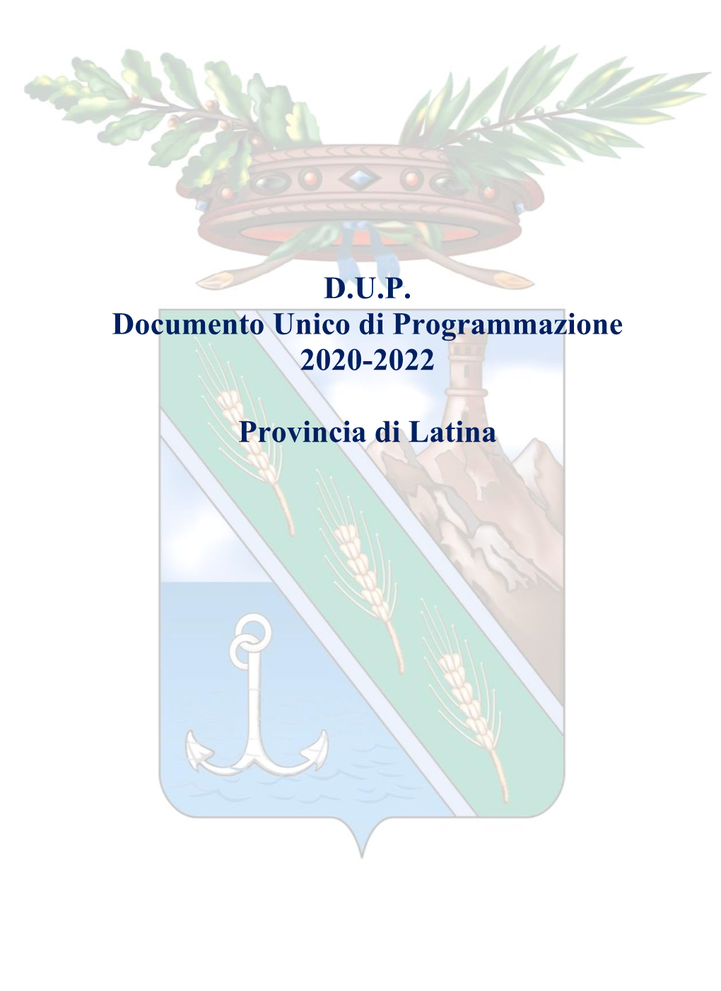 D.U.P. Documento Unico Di Programmazione 2020-2022 Provincia
