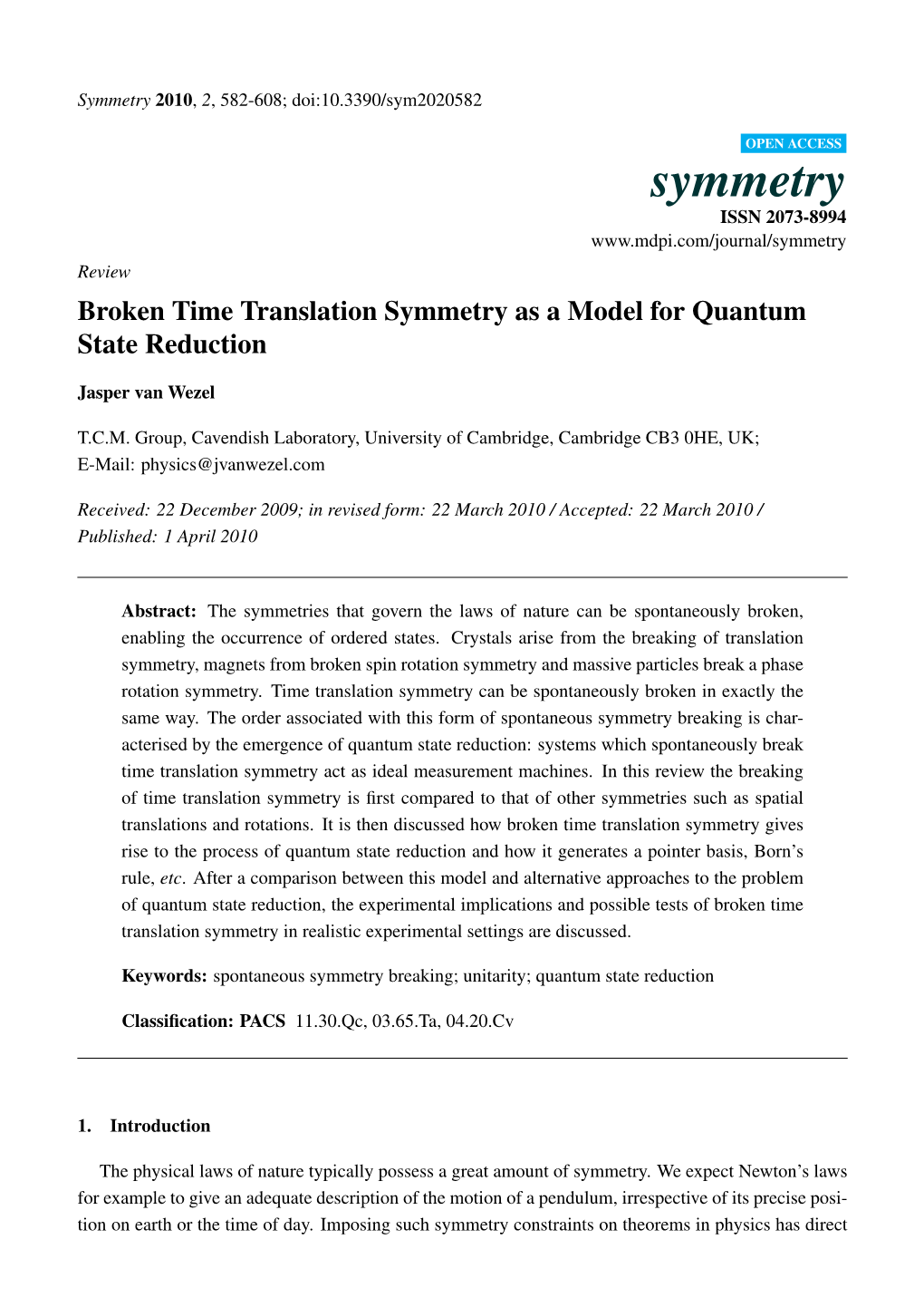 Broken Time Translation Symmetry As a Model for Quantum State Reduction