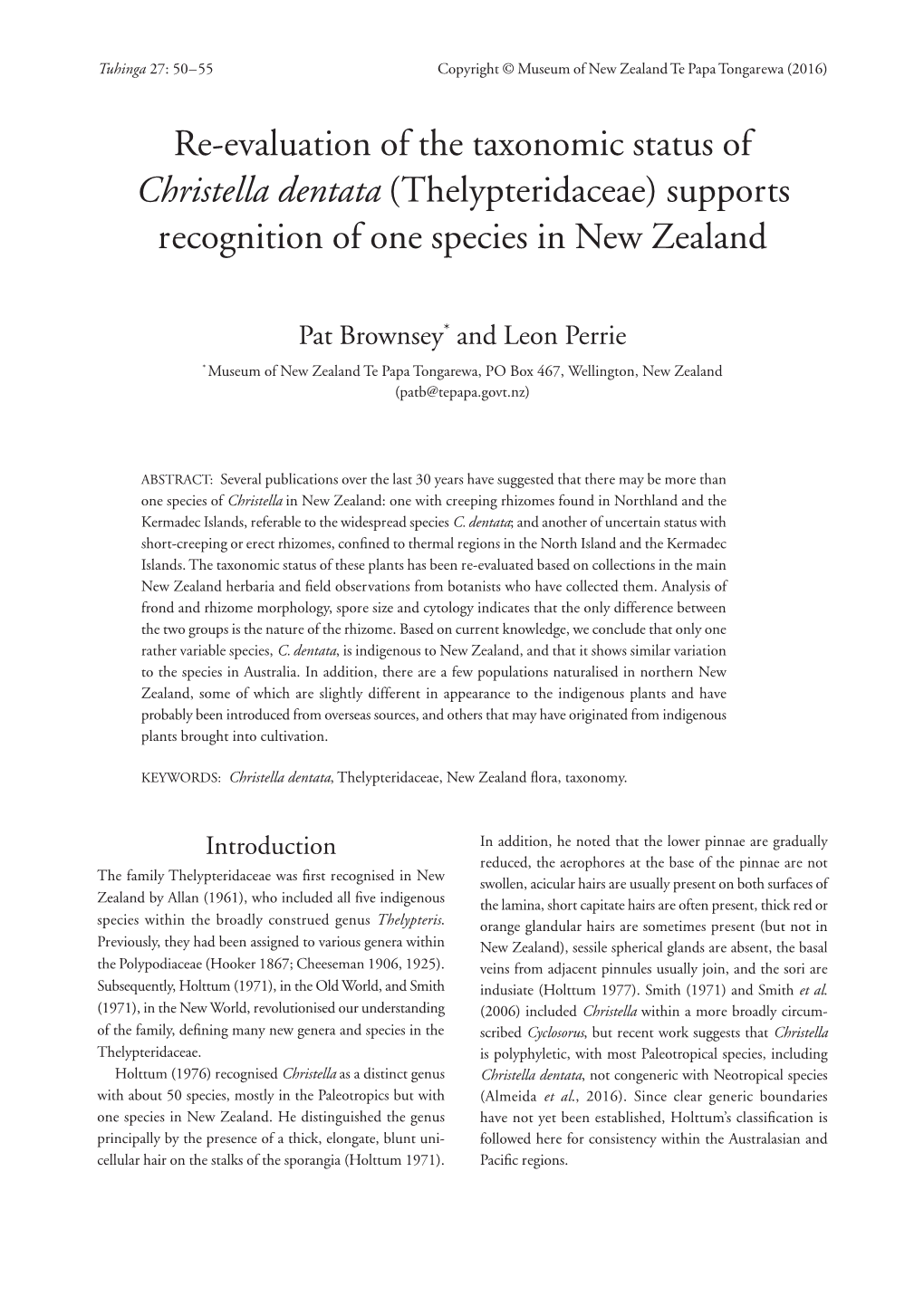 Christella Dentata (Thelypteridaceae) Supports Recognition of One Species in New Zealand