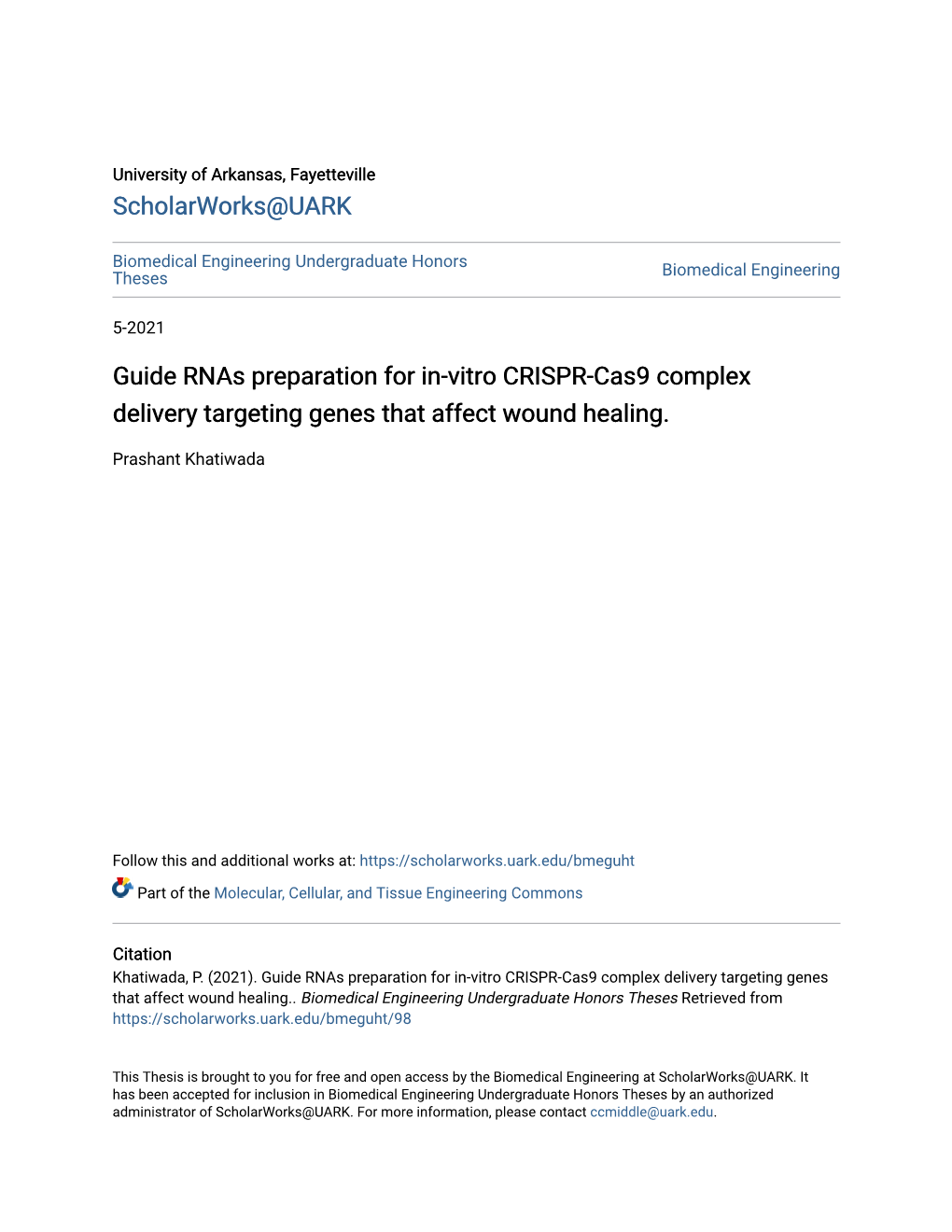 Guide Rnas Preparation for In-Vitro CRISPR-Cas9 Complex Delivery Targeting Genes That Affect Wound Healing