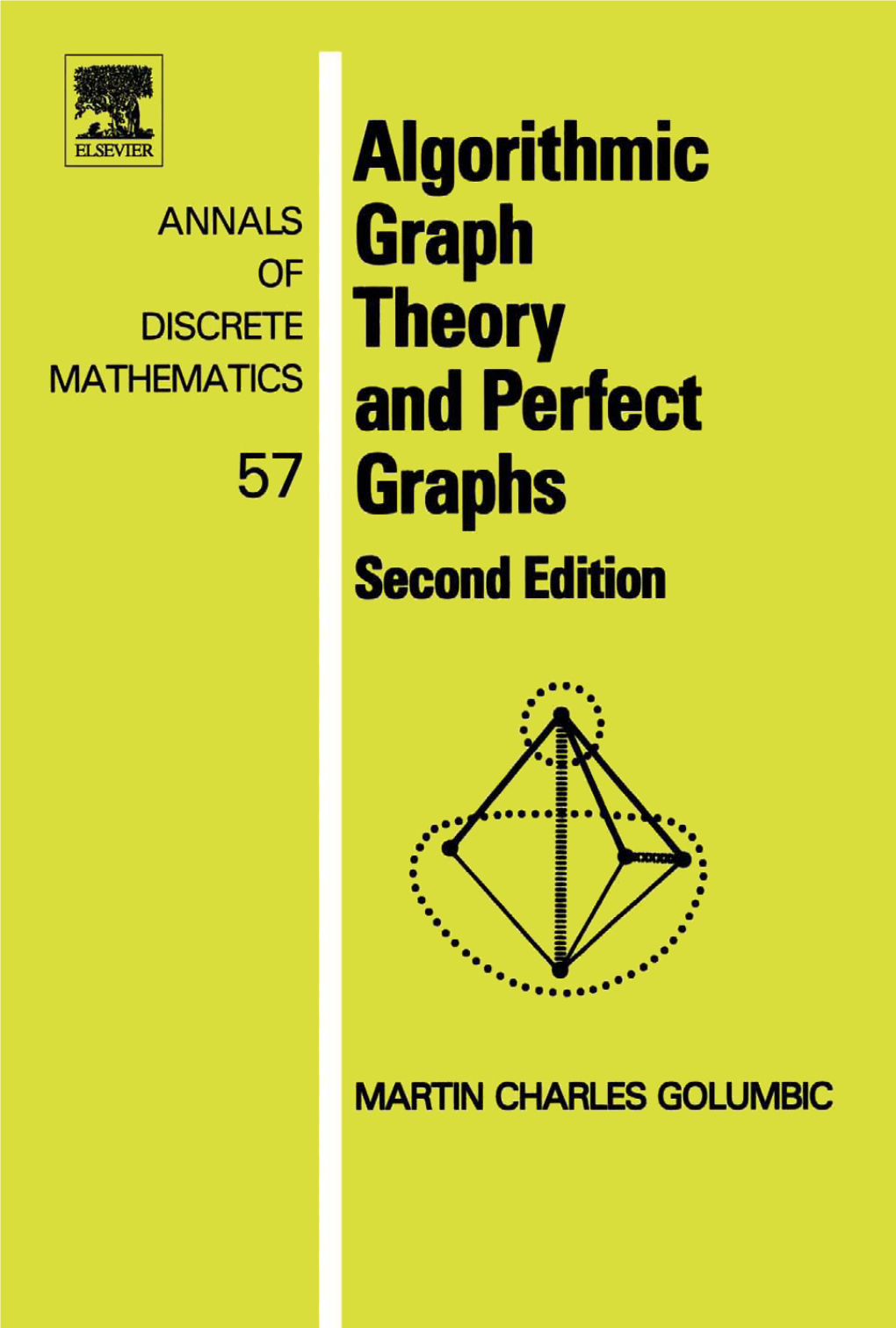 Algorithmic Graph Theory and Perfect Graphs 2Nd Edition