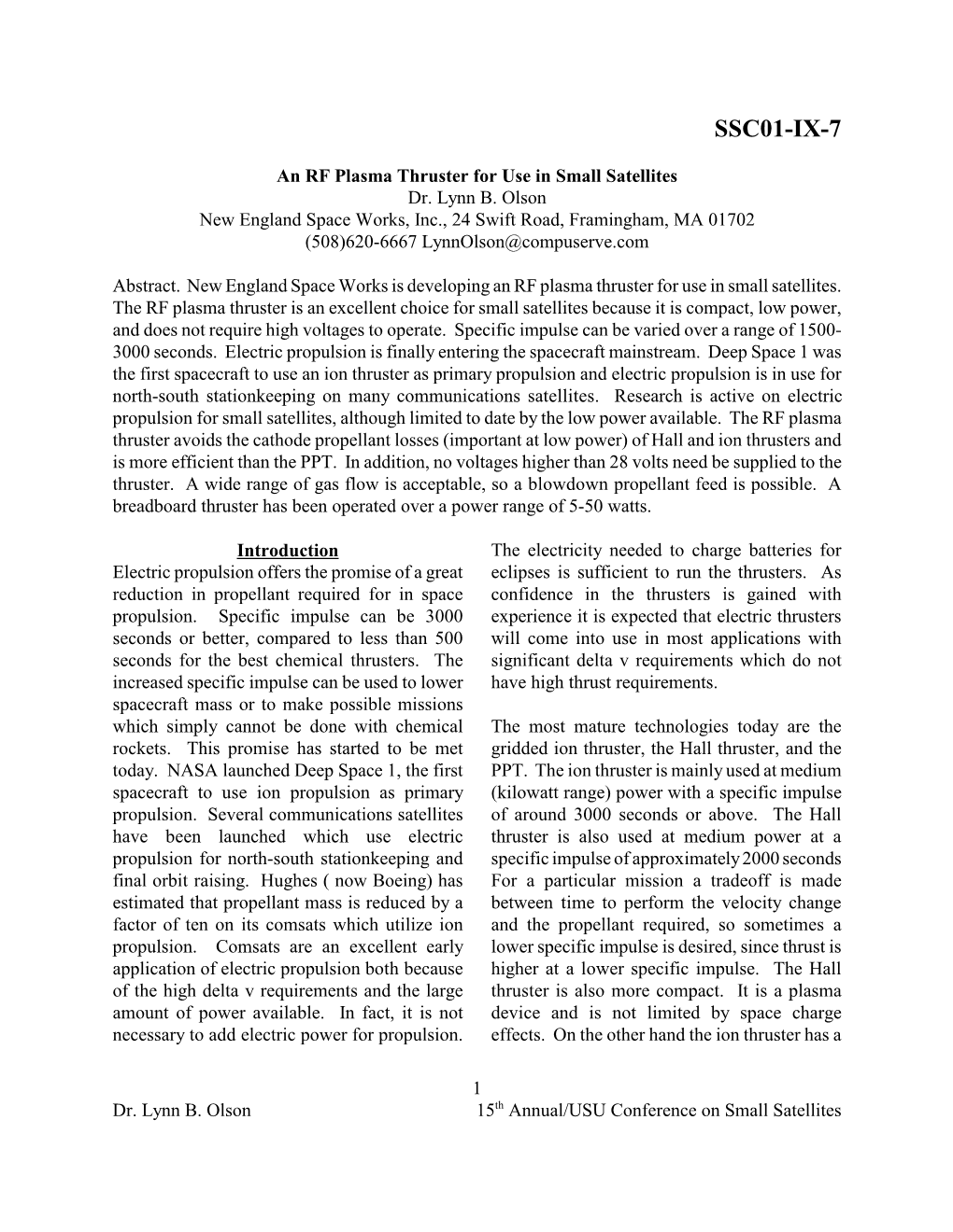 An RF Plasma Thruster for Use in Small Satellites Dr