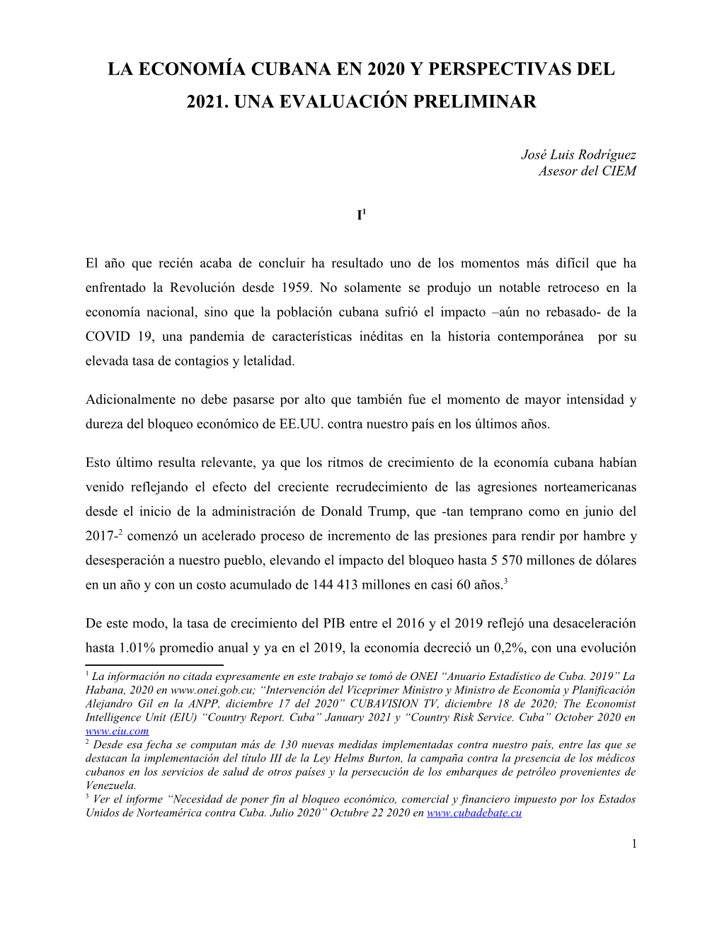 La Economía Cubana En 2020 Y Perspectivas Del 2021. Una Evaluación Preliminar