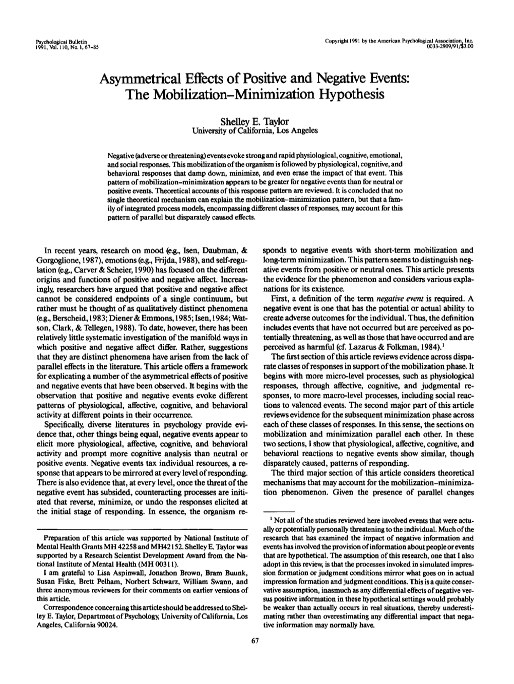 Asymmetrical Effects of Positive and Negative Events: the Mobilization-Minimization Hypothesis