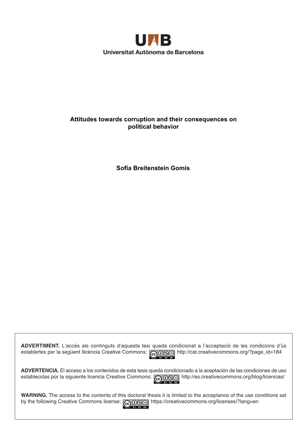 Attitudes Towards Corruption and Their Consequences on Political Behavior