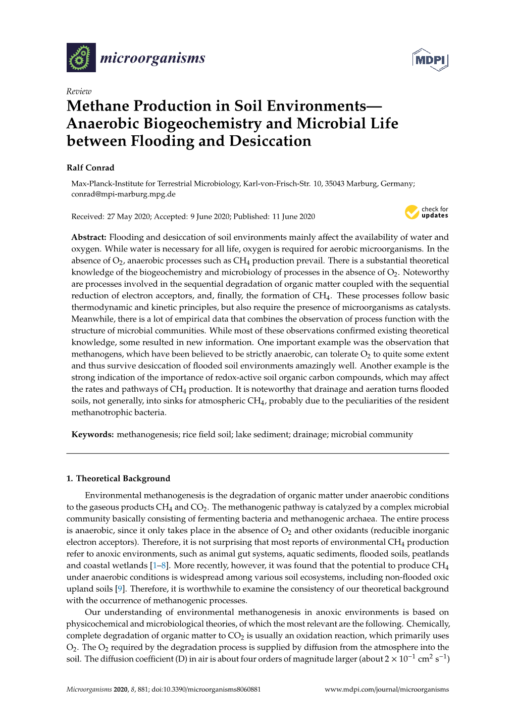 Methane Production in Soil Environments— Anaerobic Biogeochemistry and Microbial Life Between Flooding and Desiccation