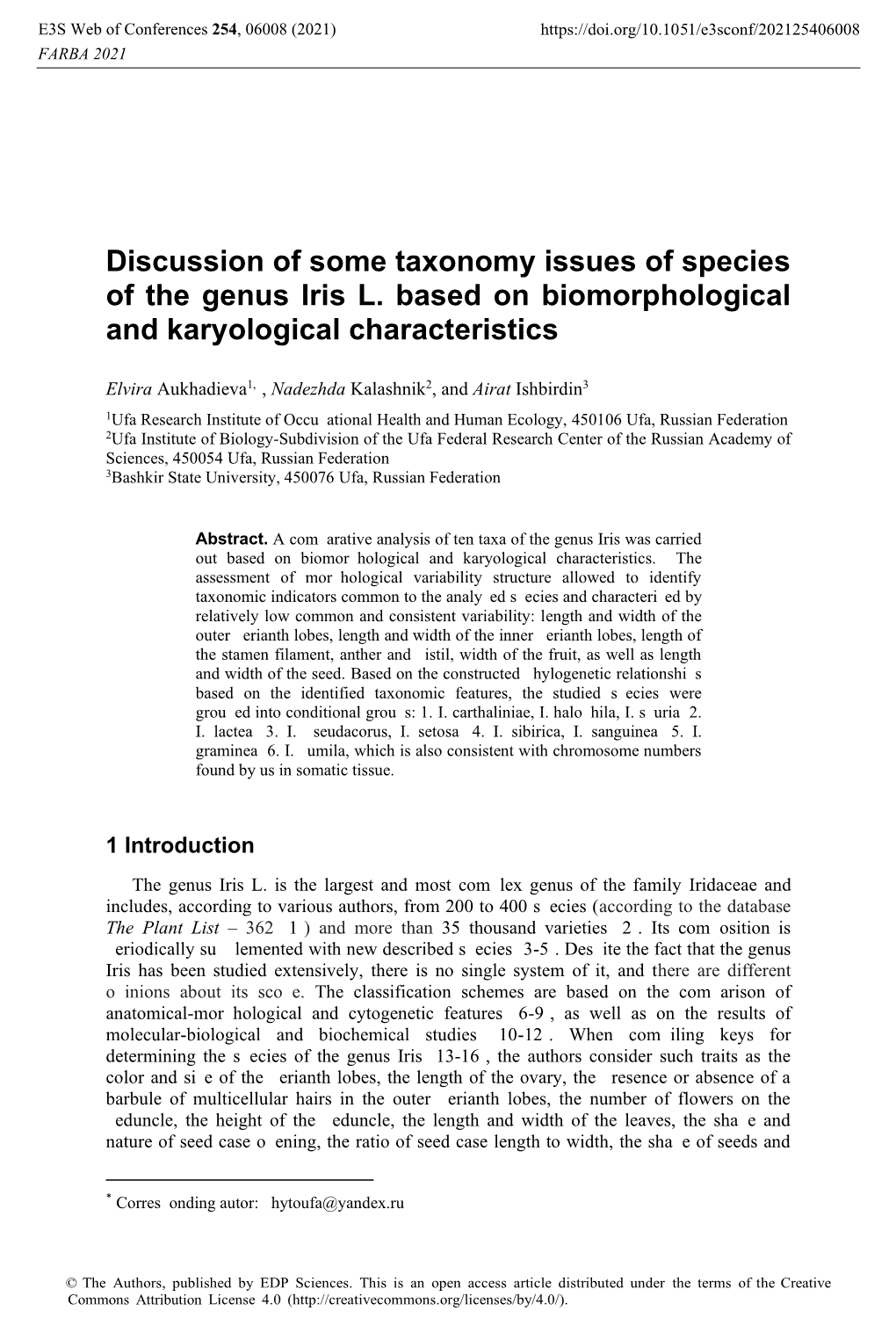 Discussion of Some Taxonomy Issues of Species of the Genus Iris L. Based on Biomorphological and Karyological Characteristics