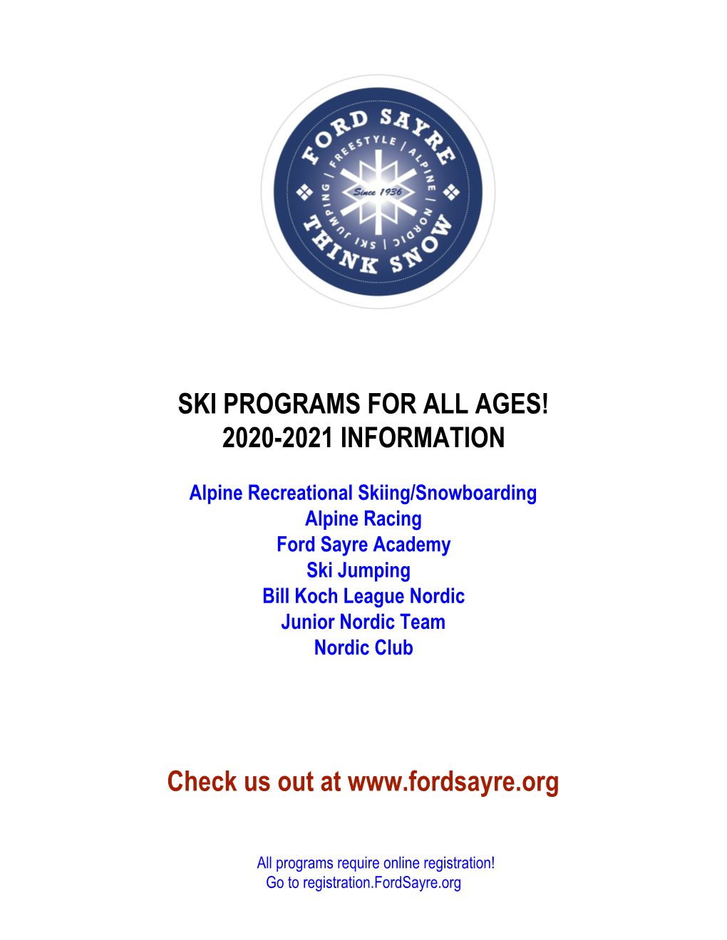 Ski Programs for All Ages! 2020-2021 Information