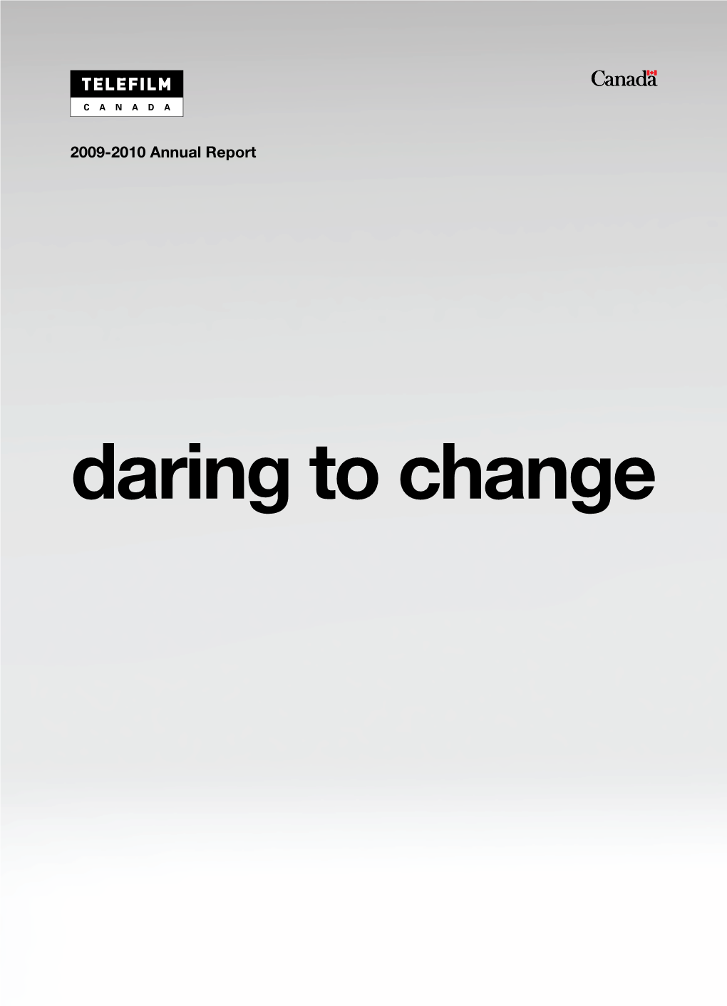 Daring to Change