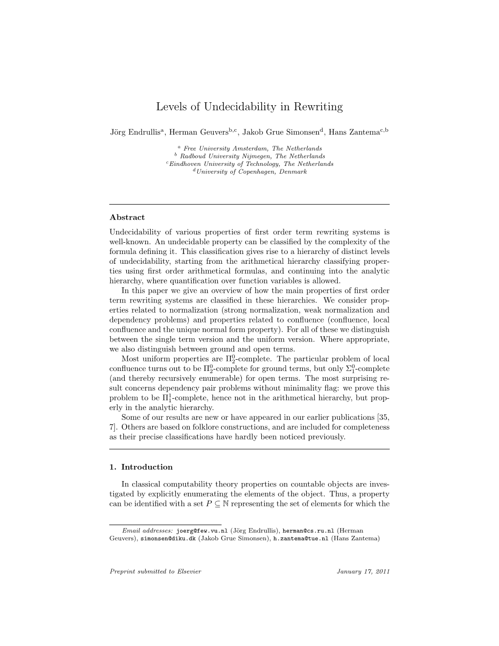 Levels of Undecidability in Rewriting