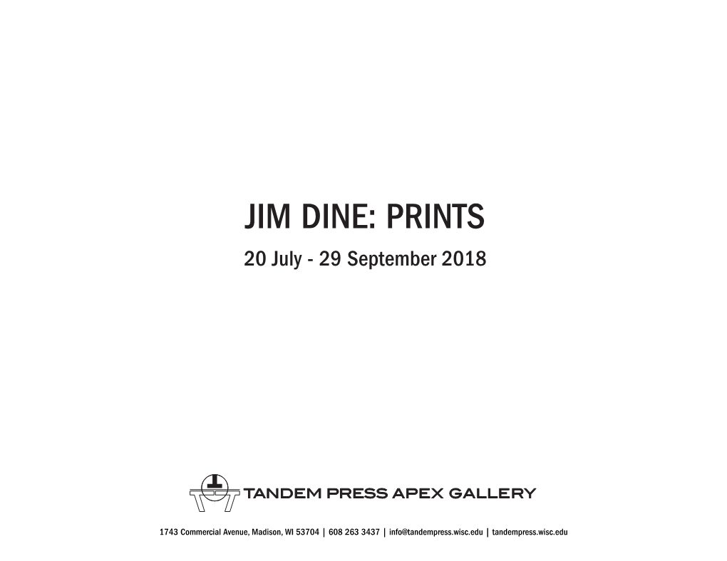 Jim Dine-Prints Exhibition Preview