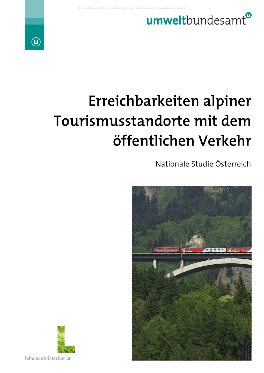 Erreichbarkeiten Alpiner Tourismusstandorte Mit Dem Öffentlichen Verkehr