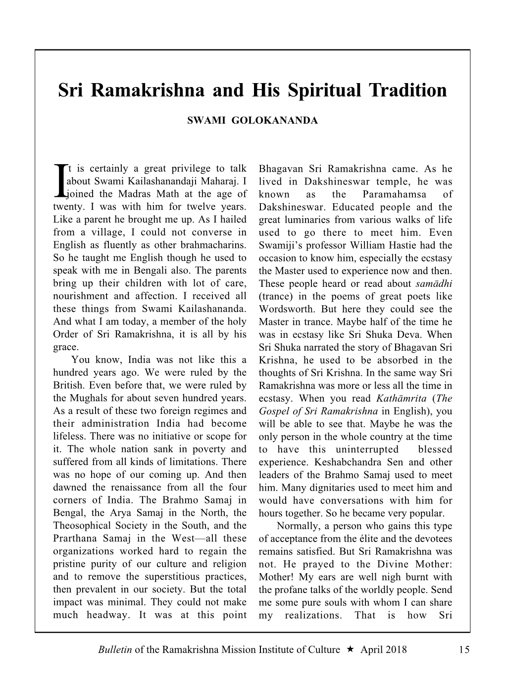 18 Bulletin:: Sri Ramakrishna and His Spiritual Tradition :: Swami Golokananda