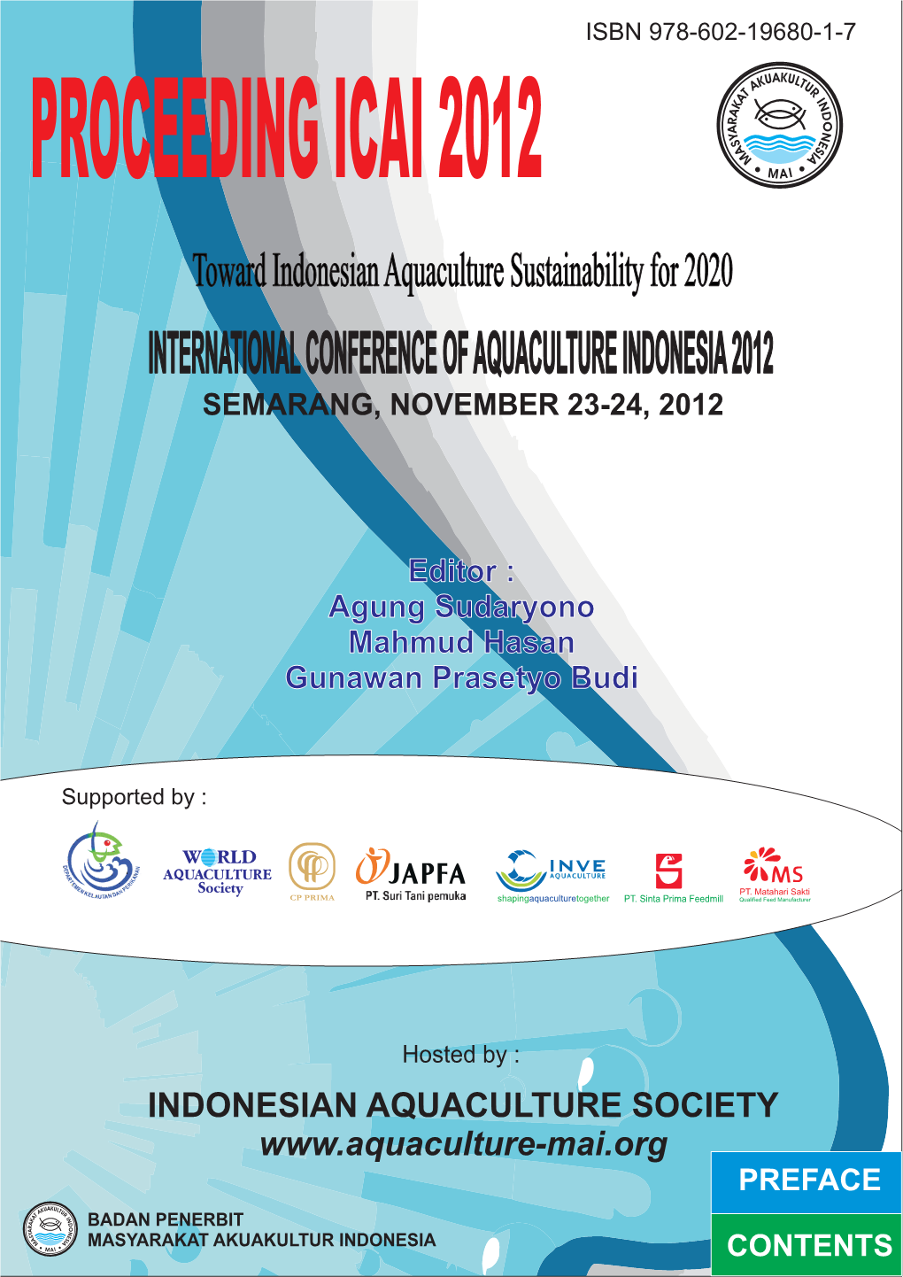 International Conference of Aquaculture Indonesia 2012 Semarang, November 23-24, 2012