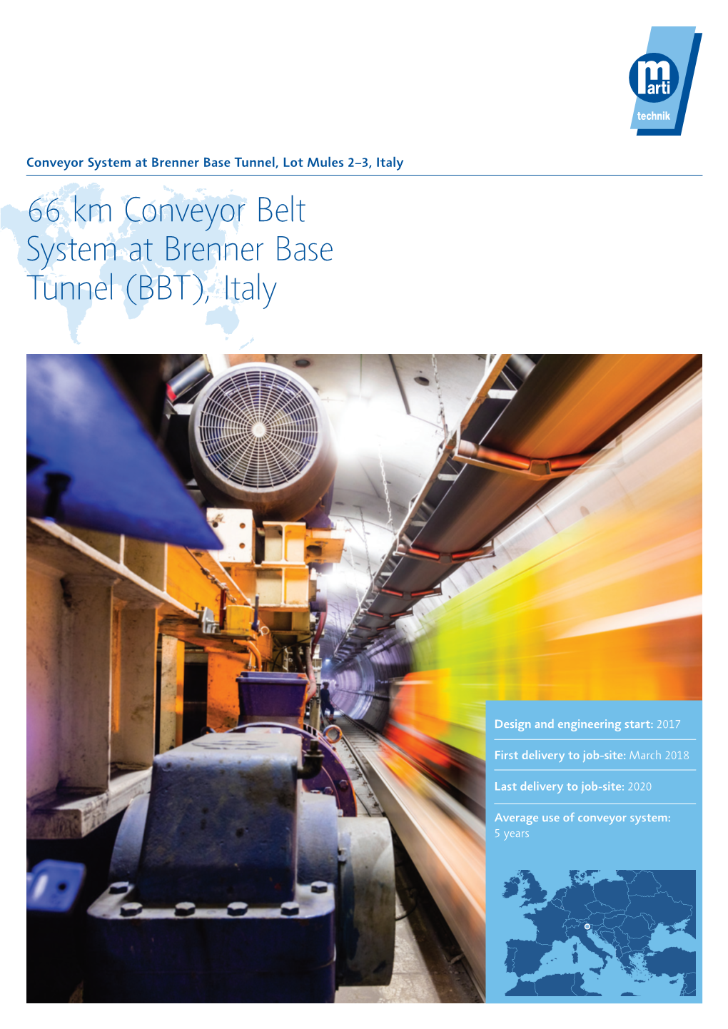 66 Km Conveyor Belt System at Brenner Base Tunnel (BBT), Italy