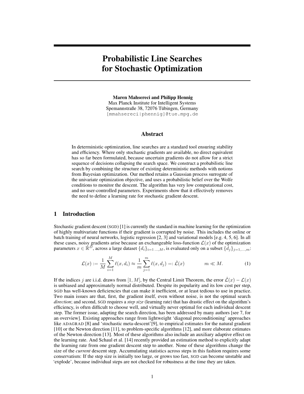 Probabilistic Line Searches for Stochastic Optimization