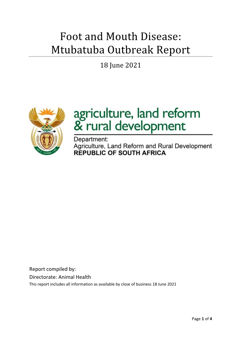 Foot and Mouth Disease: Mtubatuba Outbreak Report 18 June 2021