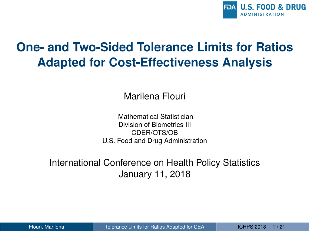 One- and Two-Sided Tolerance Limits for Ratios Adapted for Cost-Effectiveness Analysis