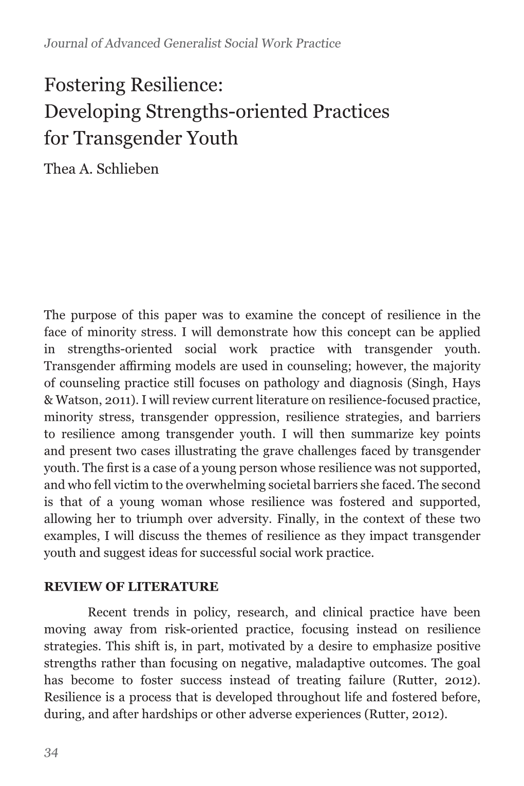 Fostering Resilience: Developing Strengths-Oriented Practices for Transgender Youth Thea A