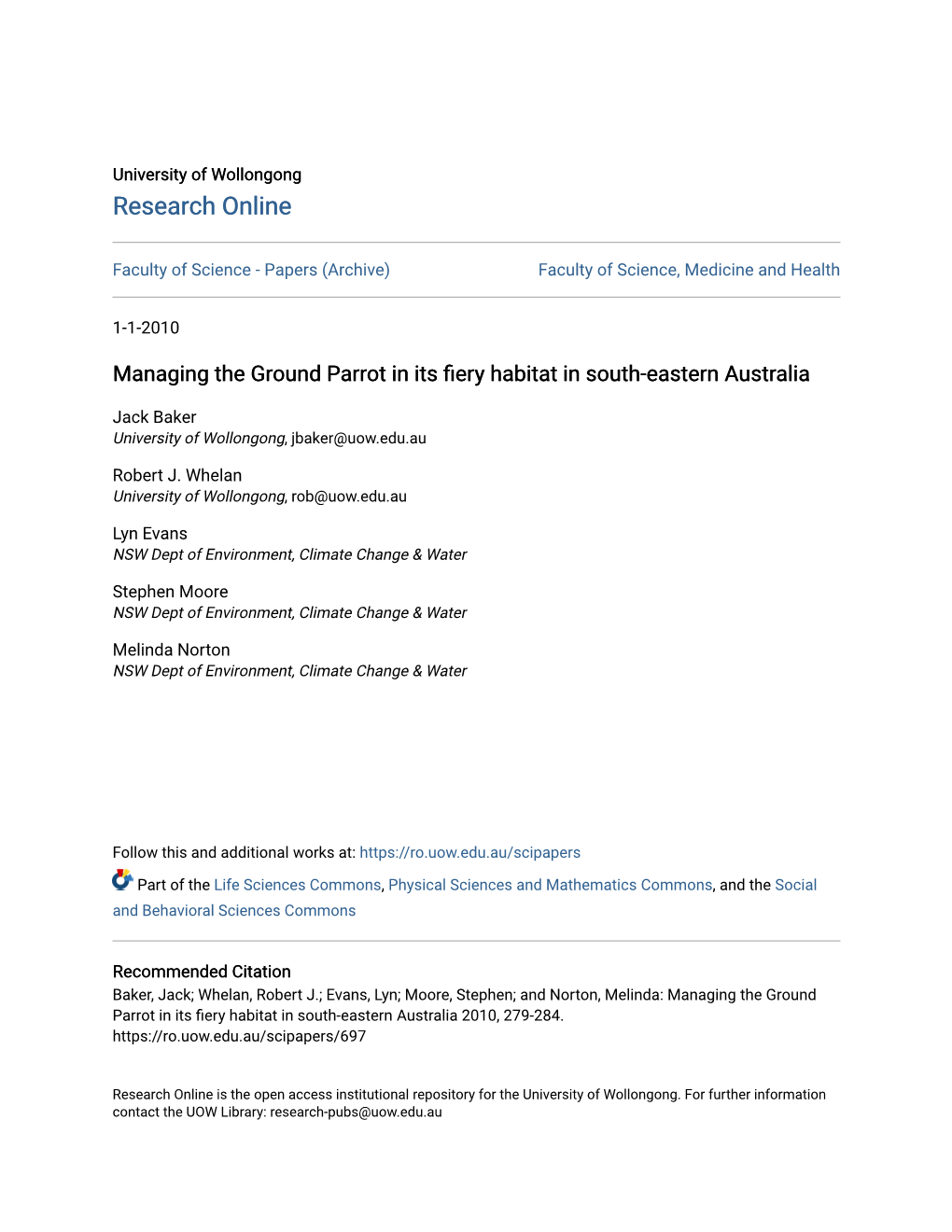 Managing the Ground Parrot in Its Fiery Habitat in South-Eastern Australia