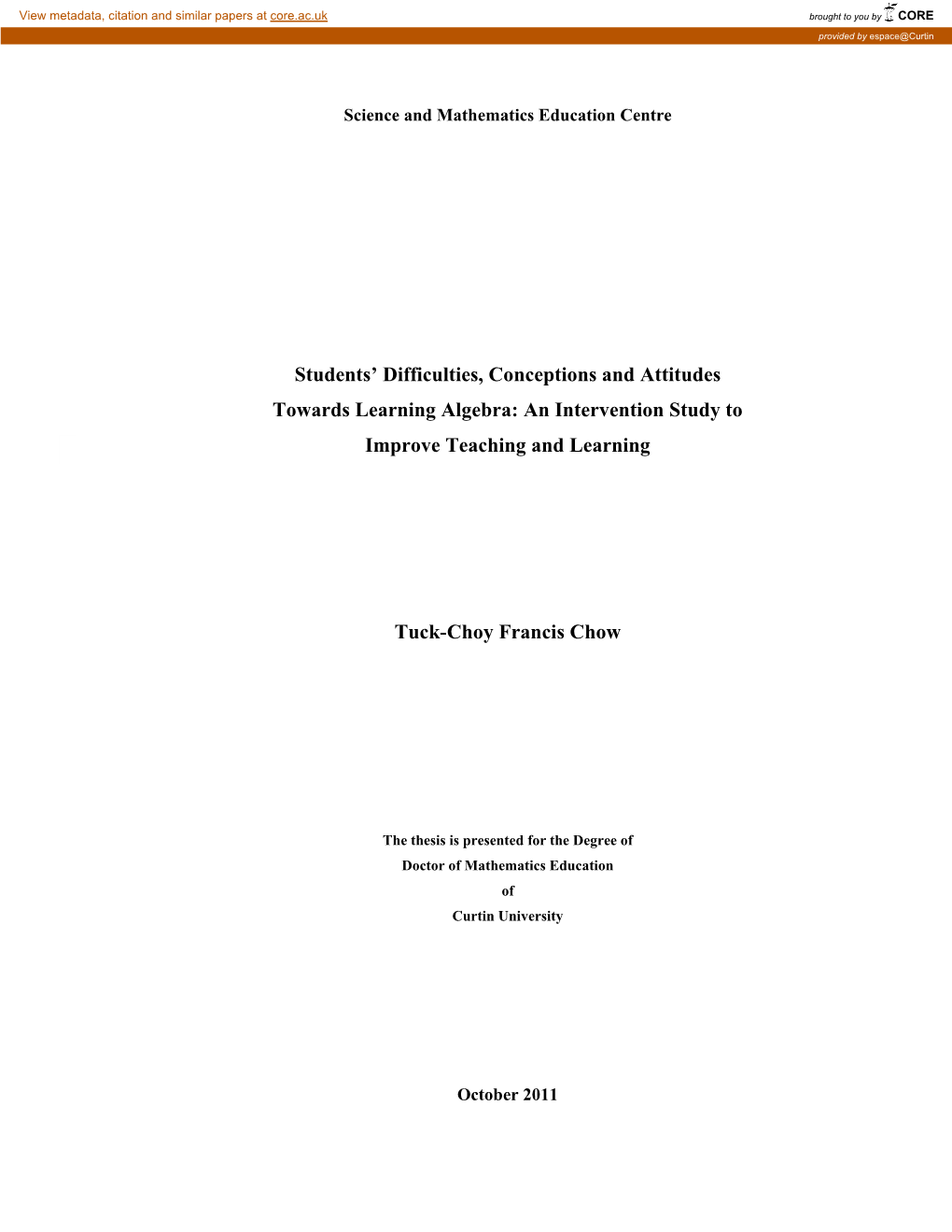 Students' Difficulties, Conceptions and Attitudes Towards Learning Algebra
