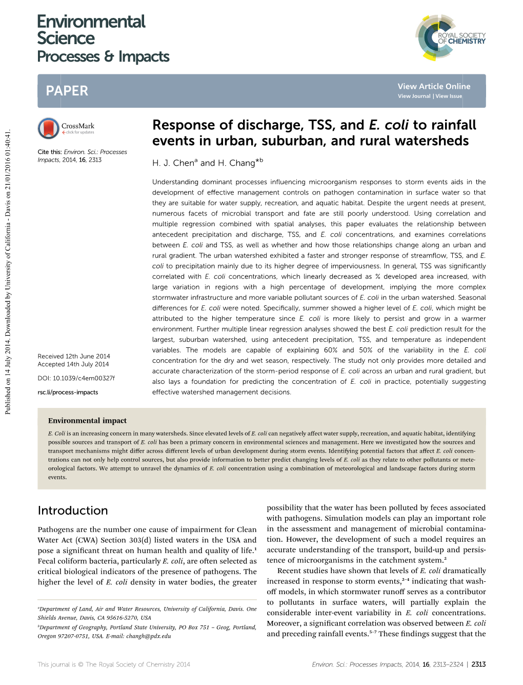 Response of Discharge, TSS, and E. Coli to Rainfall Events in Urban, Suburban, and Rural Watersheds Cite This: Environ