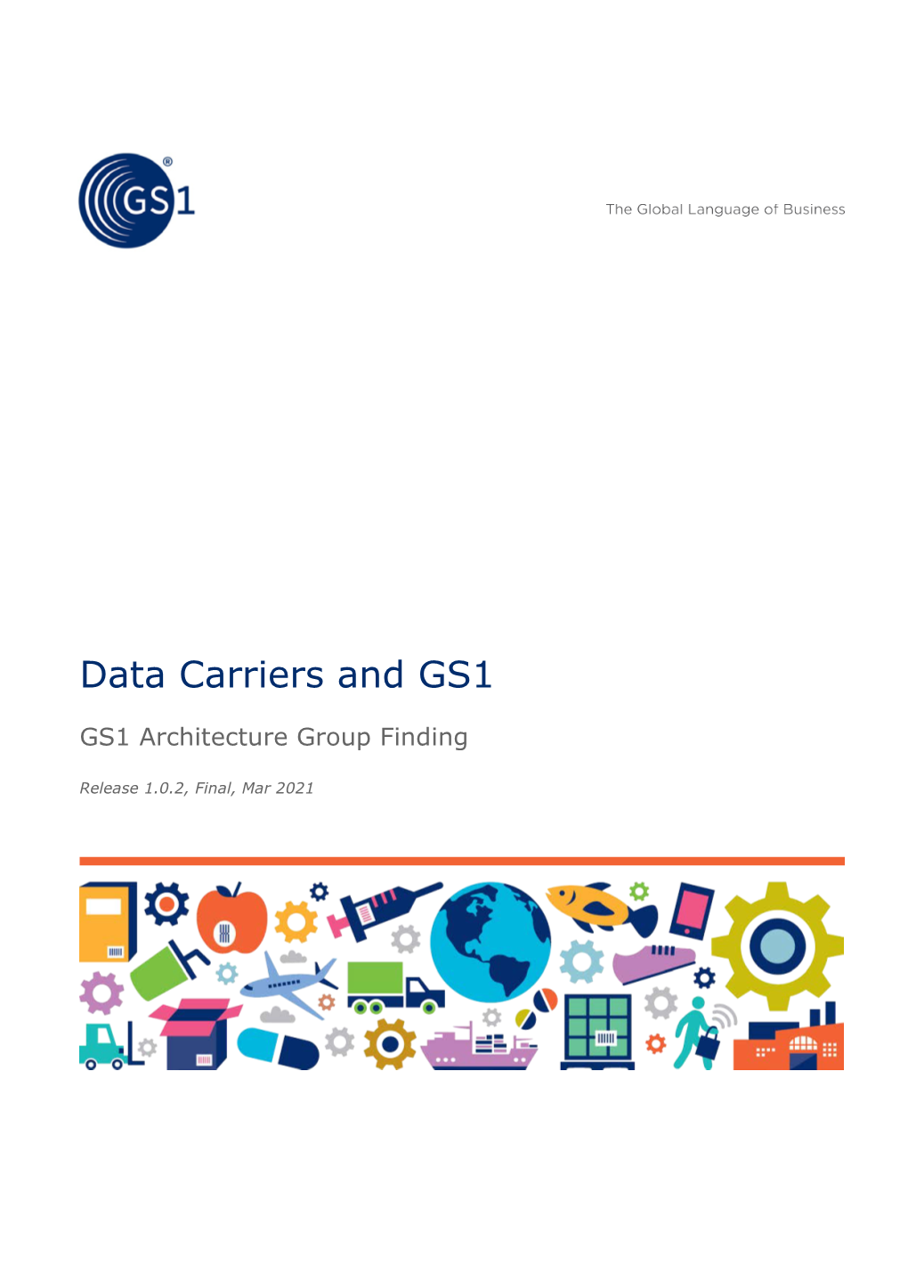 Data Carriers and GS1