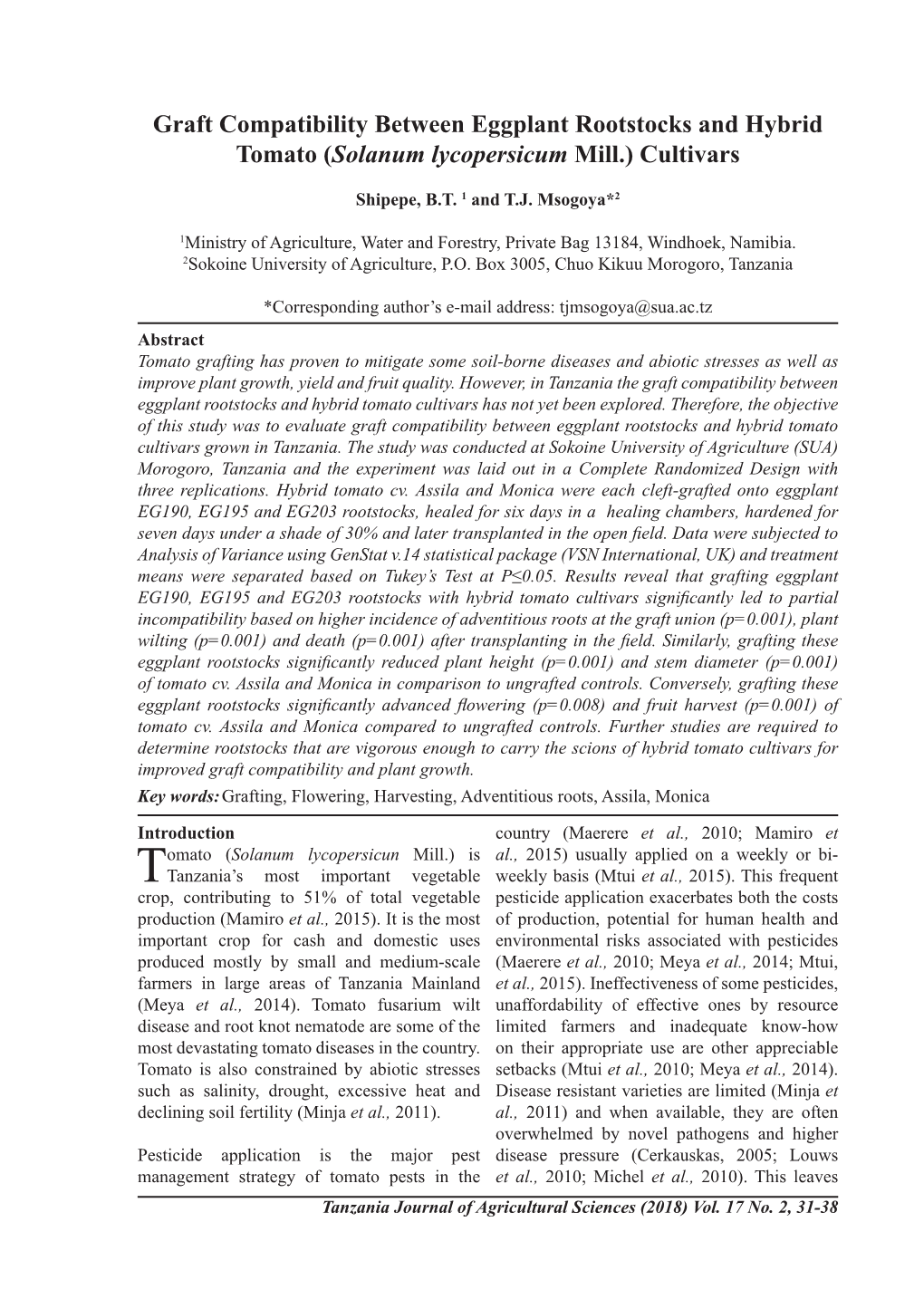 Graft Compatibility Between Eggplant Rootstocks and Hybrid Tomato (Solanum Lycopersicum Mill.) Cultivars