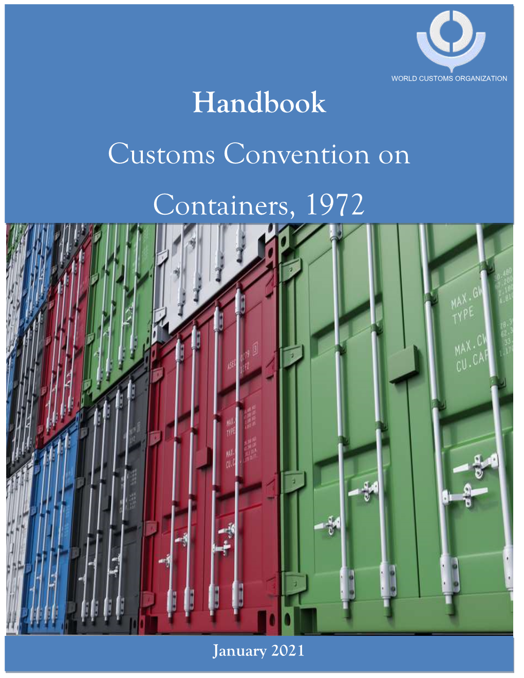 Benefits of Customs Convention on Containers