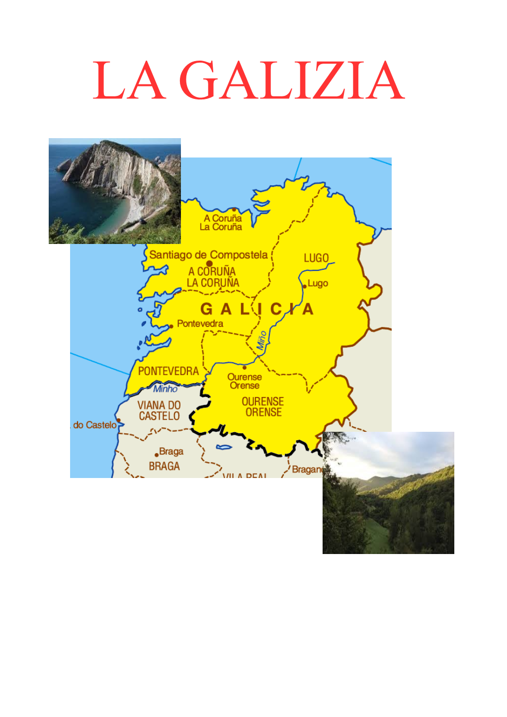 La Galizia La Geografia