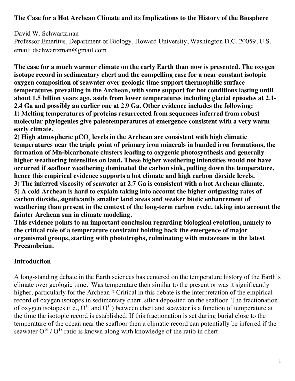 The Case for a Hot Archean Climate and Its Implications to the History of the Biosphere