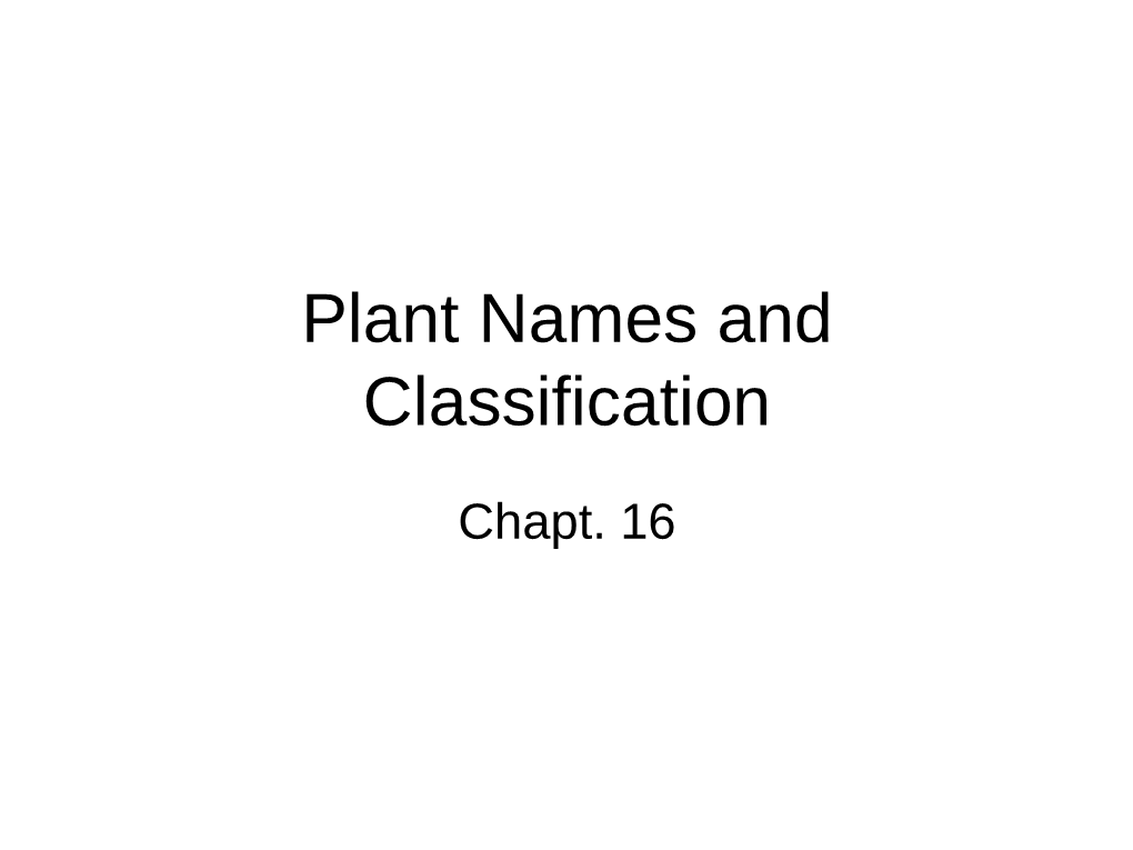 Plant Names and Classification