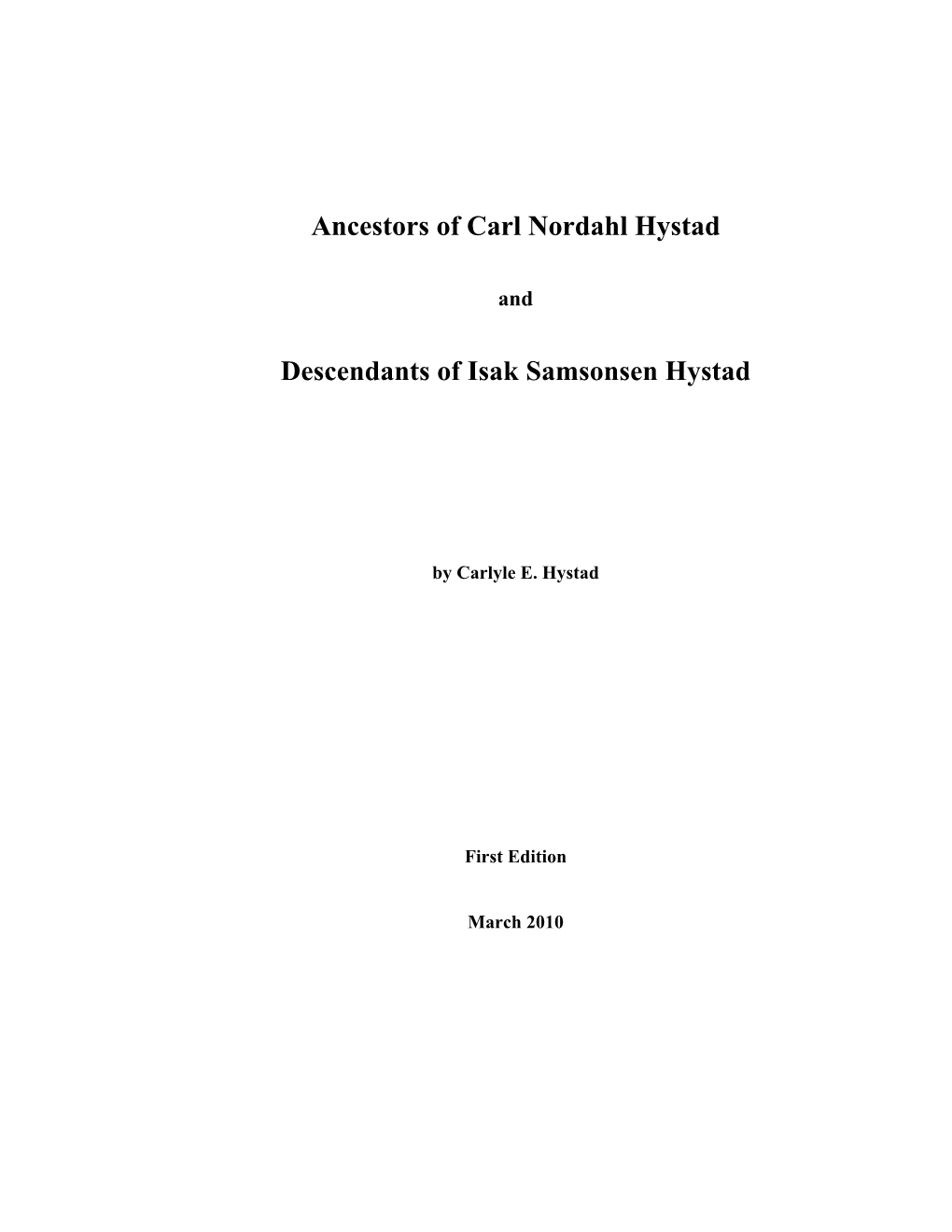 Ancestors of Carl Nordahl Hystad