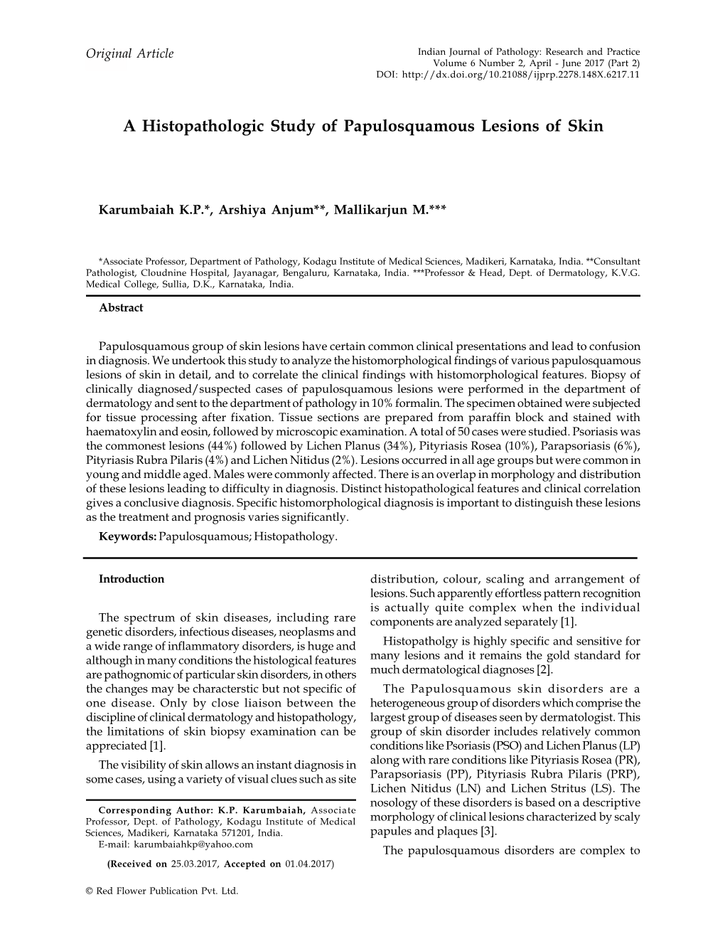 A Histopathologic Study of Papulosquamous Lesions of Skin
