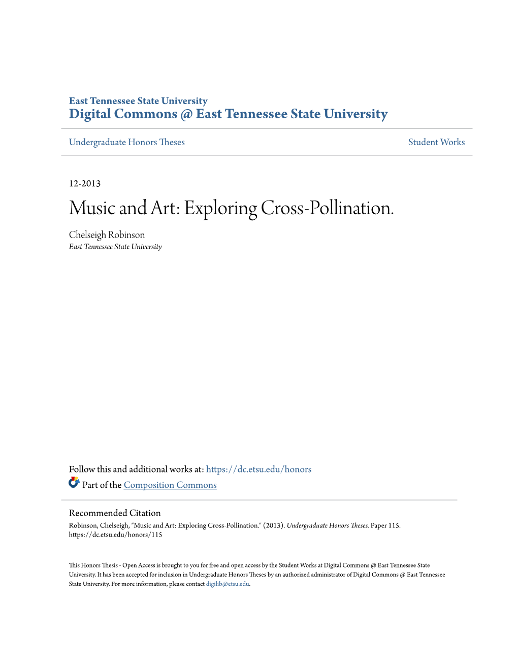 Music and Art: Exploring Cross-Pollination. Chelseigh Robinson East Tennessee State University