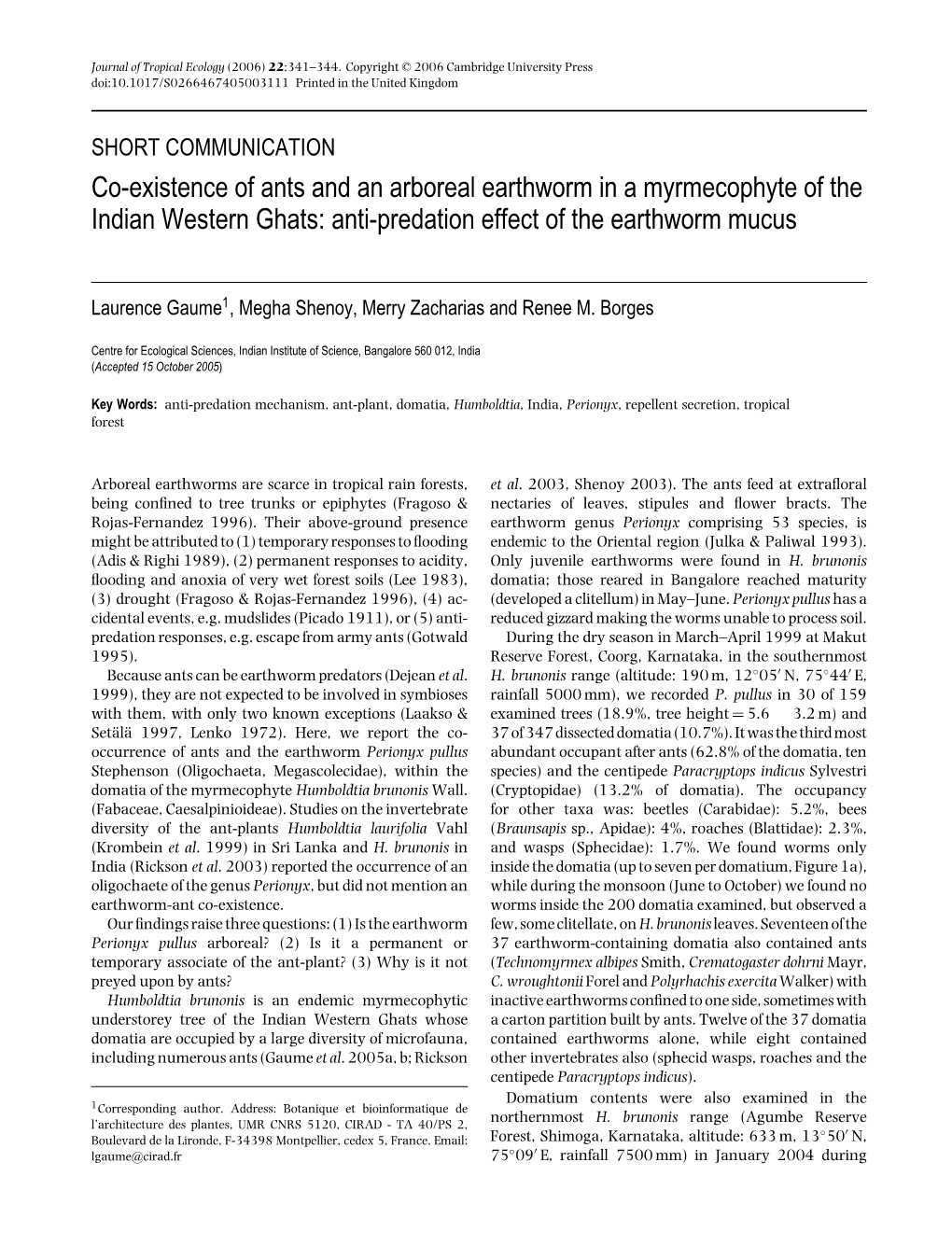 Co-Existence of Ants and an Arboreal Earthworm in a Myrmecophyte of the Indian Western Ghats: Anti-Predation Effect of the Earthworm Mucus