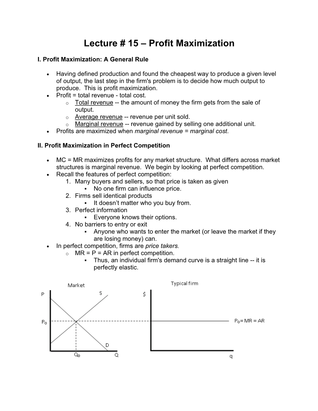 Lecture # 15 – Profit Maximization