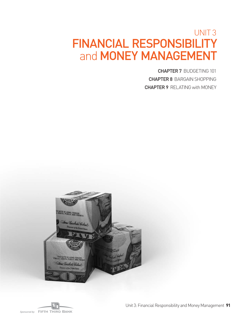 FINANCIAL RESPONSIBILITY and MONEY MANAGEMENT