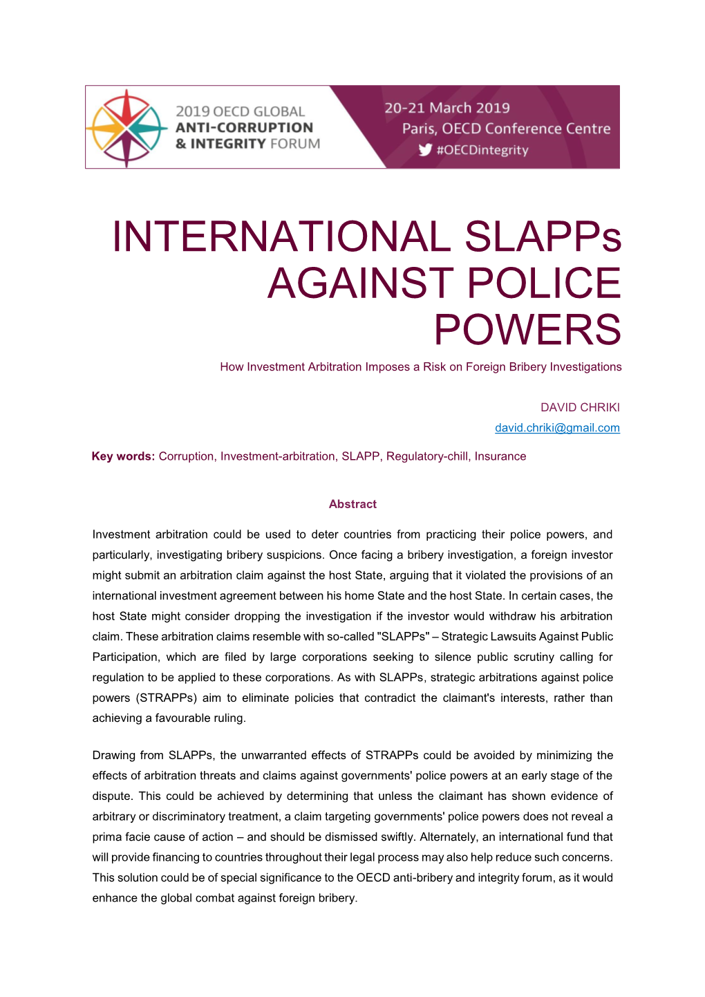 Slapps AGAINST POLICE POWERS How Investment Arbitration Imposes a Risk on Foreign Bribery Investigations