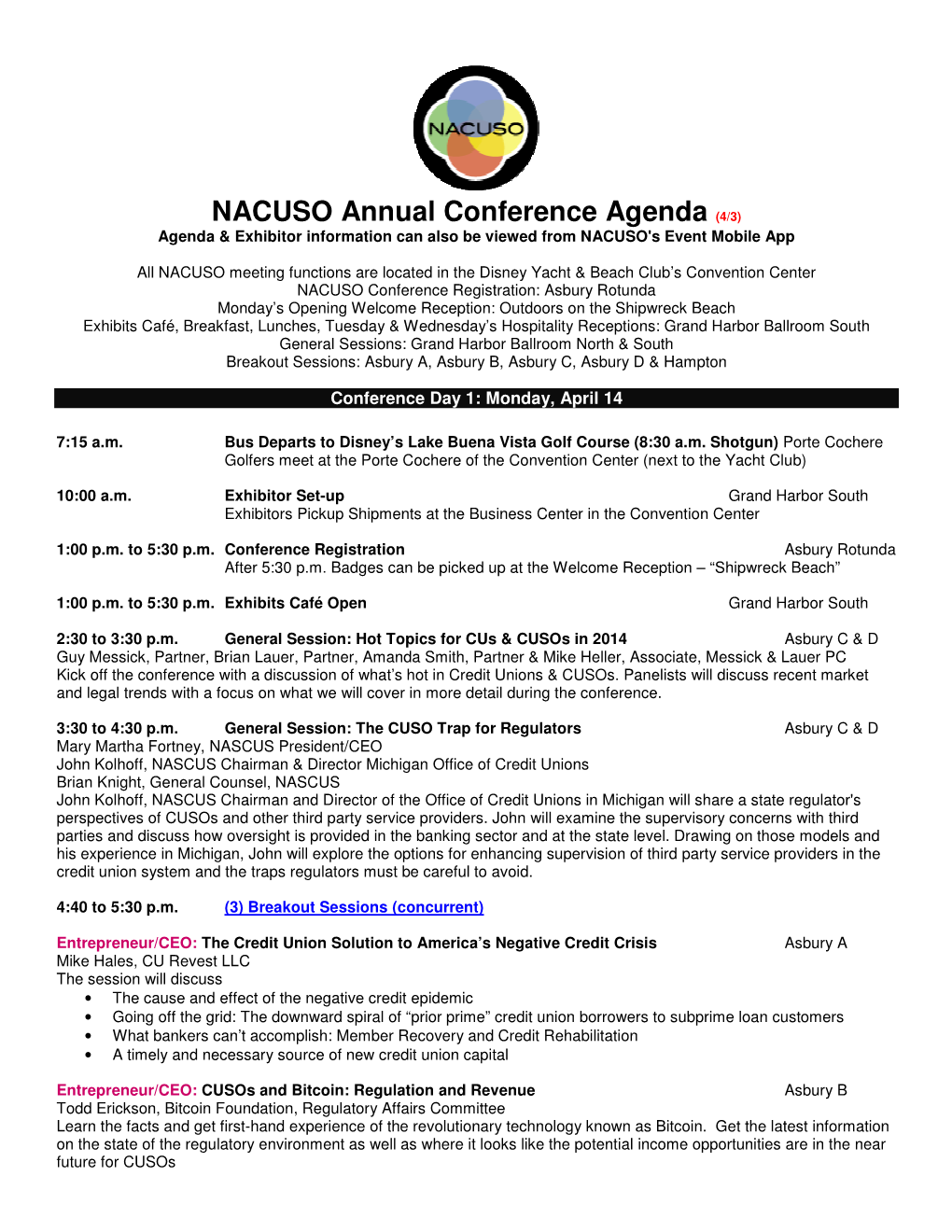 NACUSO Annual Conference Agenda (4/3) Agenda & Exhibitor Information Can Also Be Viewed from NACUSO's Event Mobile App