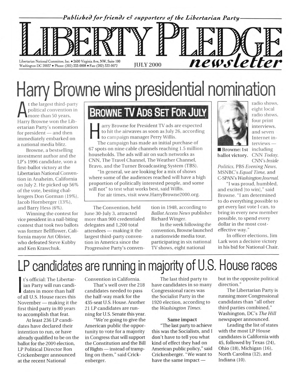 Harry Browne Wins Presidential Nomination