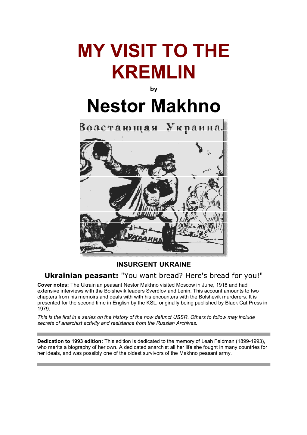 MY VISIT to the KREMLIN Nestor Makhno